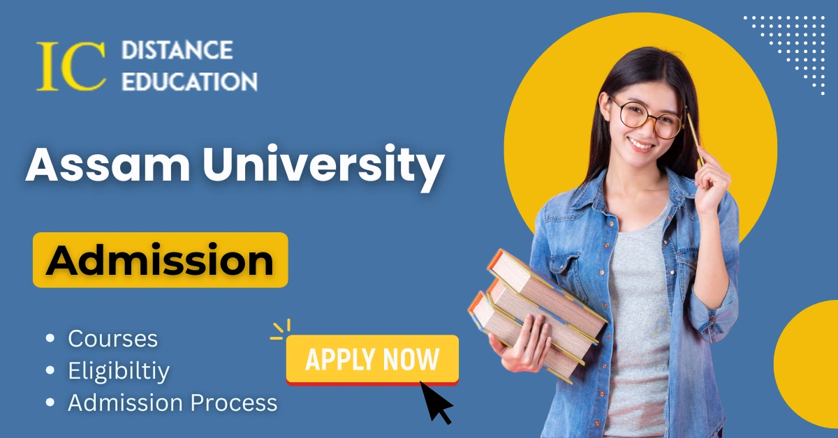 Assam University Admission