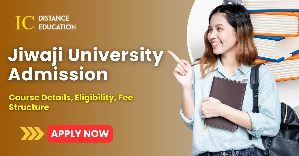 Jiwaji University Admission