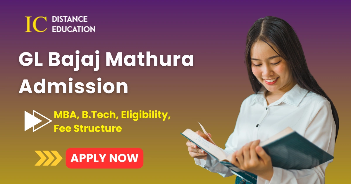 GL Bajaj Mathura Admission