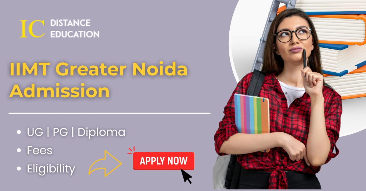 IIMT Greater Noida Admission