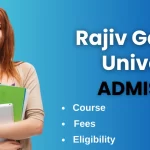 Rajiv Gandhi University Admission