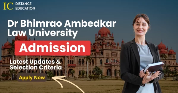 Dr Bhimrao Ambedkar Law University Admission