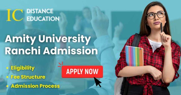 Amity University Ranchi Admission