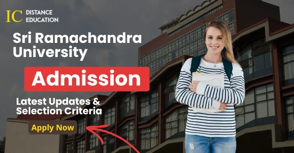 Sri Ramachandra University Admission