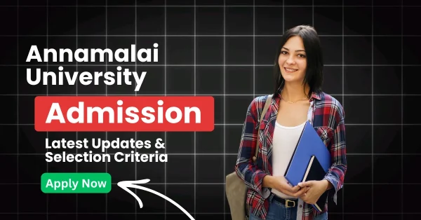 Annamalai University Admission