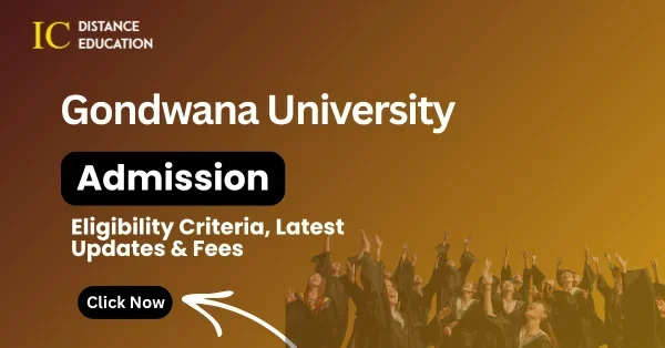 Gondwana University Admission