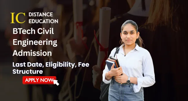BTech Civil Engineering Admission