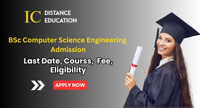 BSc Computer Science Engineering Admission