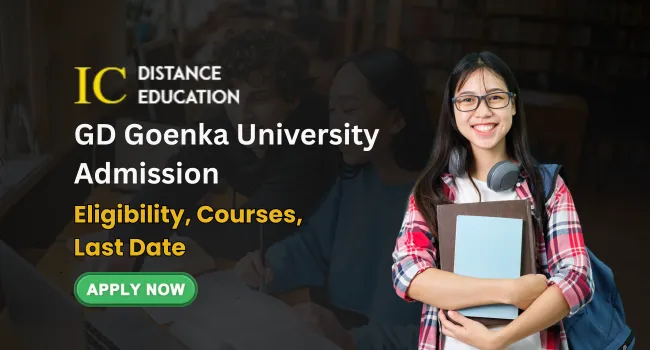GD Goenka University Admission