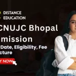MCNUJC Bhopal Admission