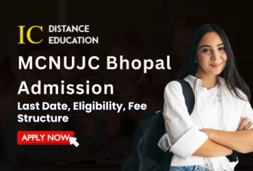 MCNUJC Bhopal Admission