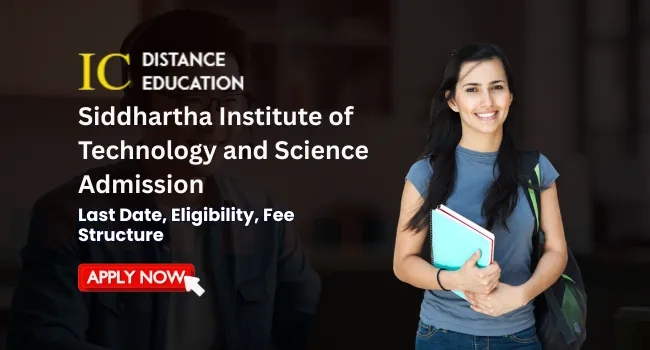 Siddhartha Institute of Technology and Science Admission