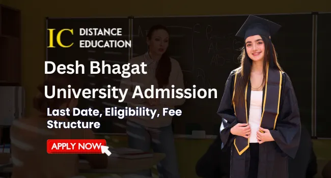 Desh Bhagat University Admission