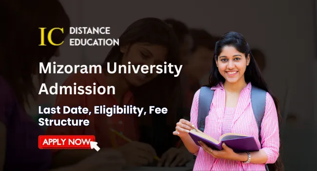 Mizoram University Admission