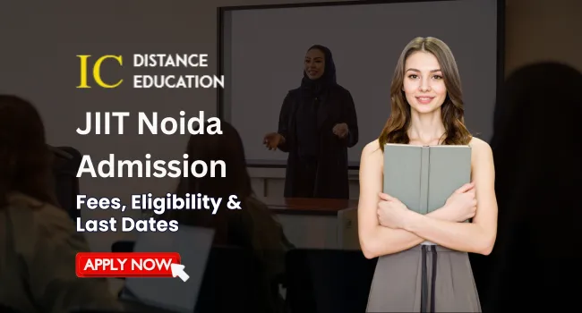 JIIT Noida Admission